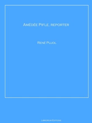 cover image of Amédée Pifle, reporter